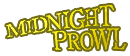 midnight prowl